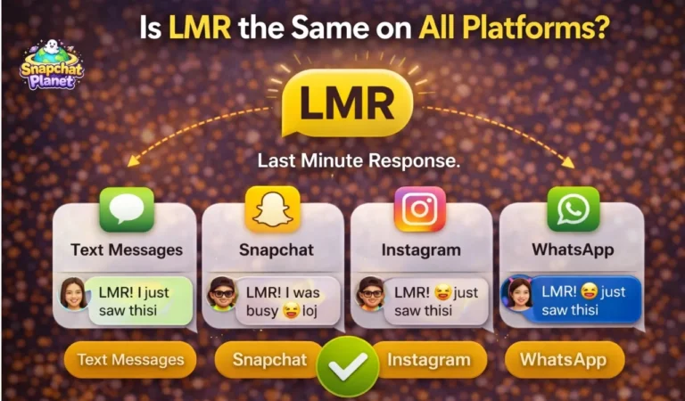 What Does LMR Mean on Snapchat? Learn the Slang & How to Use It 3 Is LMR the Same on All Platforms