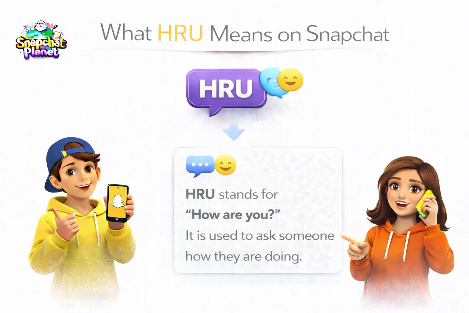 HRU Mean on Snapchat